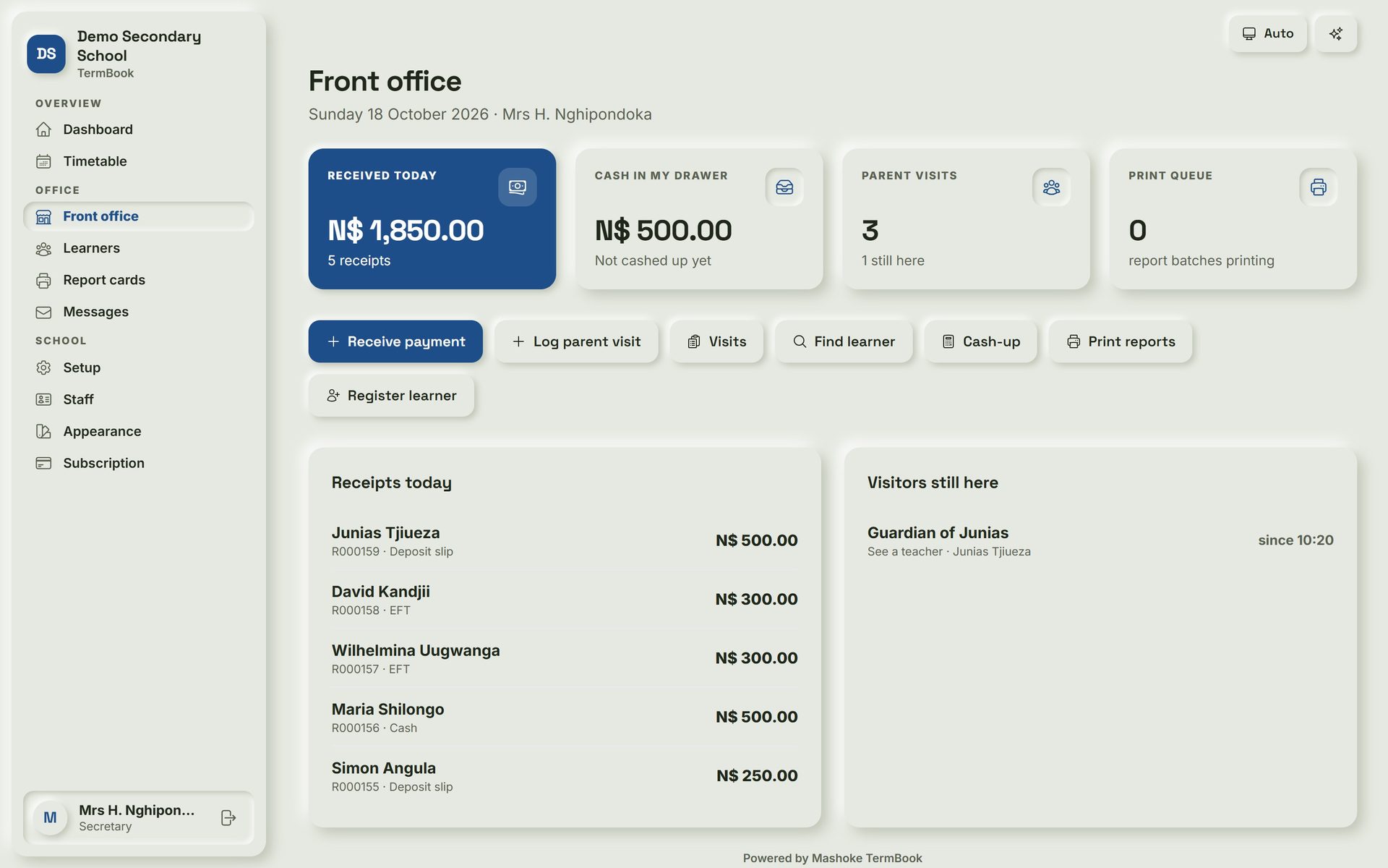 TermBook: Front office. The secretary receipts school fees, logs parent visits and prints reports from one screen.